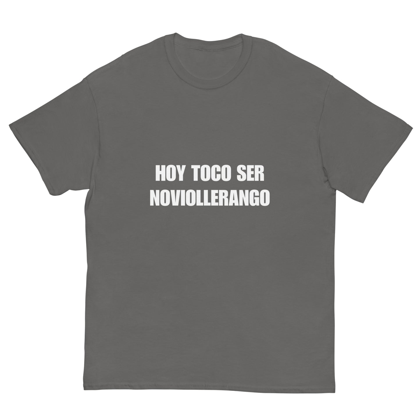 Men's Classic Tee - Hoy Toco Ser Noviollerango